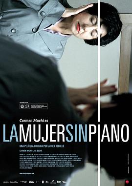 没有钢琴的女人 La mujer sin piano