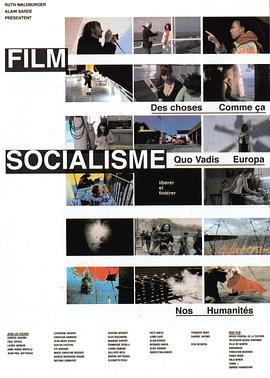 电影社会主义 Film Socialisme