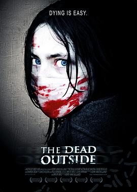 死亡彼岸 The Dead Outside