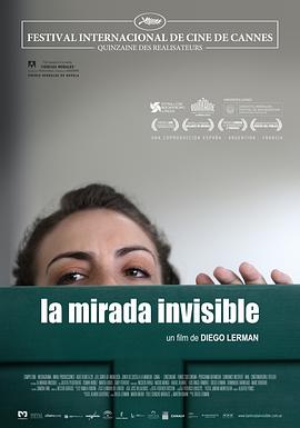 看不见的双眼 La mirada invisible