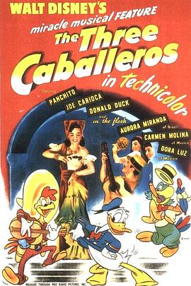 三骑士 The Three Caballeros