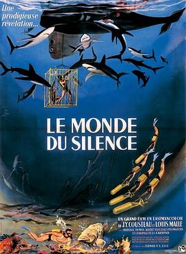 沉默的世界 Le monde du silence