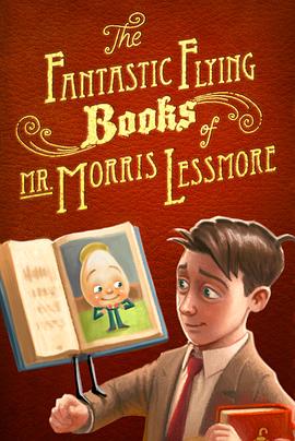神奇飞书 The Fantastic Flying Books of Mr. Morris Lessmore