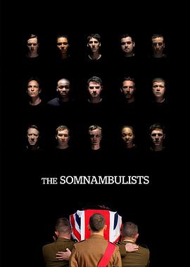 梦游者 The Somnambulists
