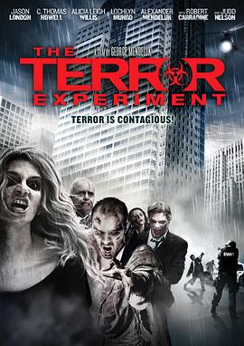 病毒禁区 The Terror Experiment