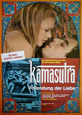 爱经 Kamasutra - Vollendung der Liebe