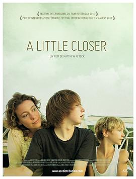 再靠近一点 A Little Closer
