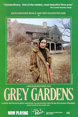 灰色花园 Grey Gardens