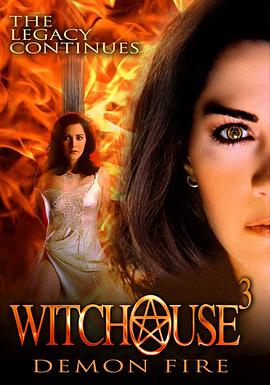 巫中巫 Witchouse 3: Demon Fire