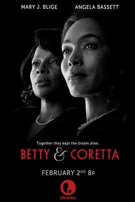 贝蒂和科雷塔 Betty and Coretta