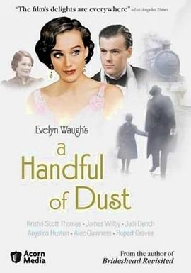 一掬尘土 A Handful of Dust