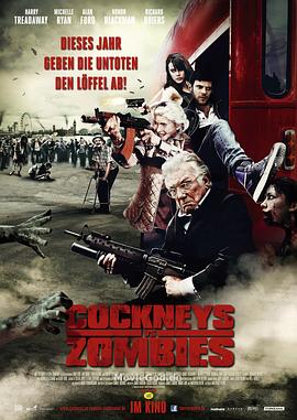 伦敦佬对抗活死人 Cockneys vs Zombies