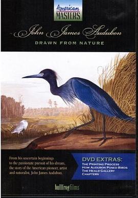 博物学家奥杜邦 John James Audubon: Drawn from Nature