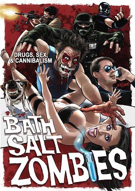 沐浴盐僵尸 Bath Salt Zombies