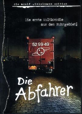 公路失业者 Die Abfahrer