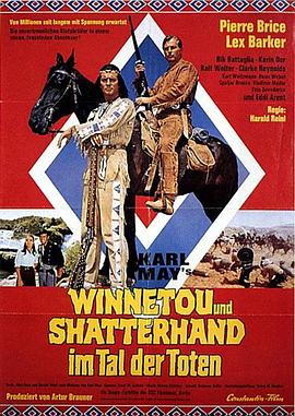 死亡谷 Winnetou und Shatterhand im Tal der Toten