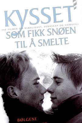 雪中一吻 Kysset som fikk snøen til å smelte
