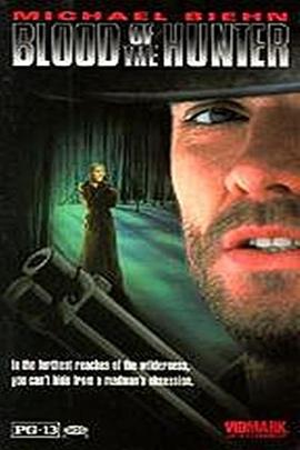 猎人的血 Blood of the Hunter