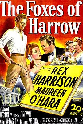朱门怨 The Foxes of Harrow