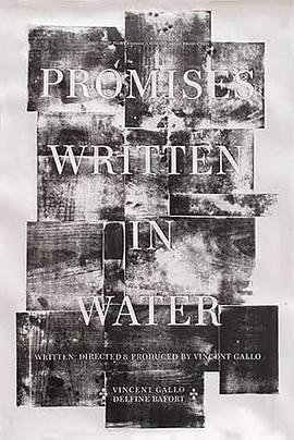写在水中的承诺 Promises Written in Water