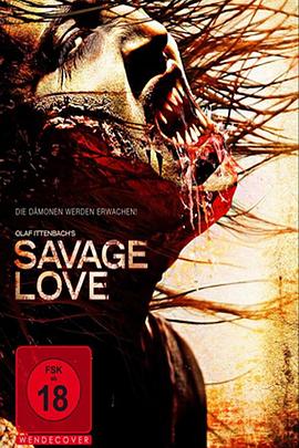 血腥启示录 Savage Love