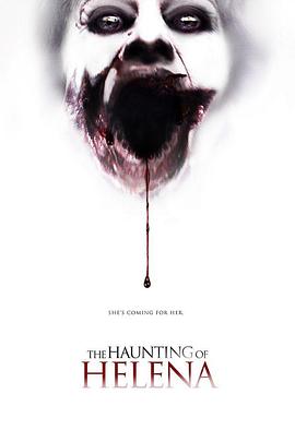 牙鬼 The Haunting of Helena