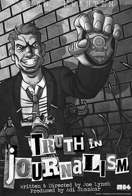 毒液：真实的新闻 Truth in Journalism