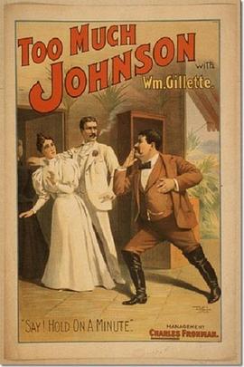 太多约翰逊 Too Much Johnson