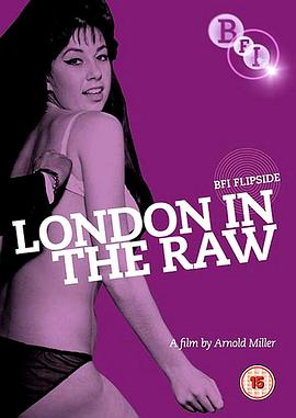 伦敦面面观 London in the Raw
