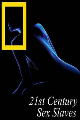 21世纪性奴 21st Century Sex Slaves