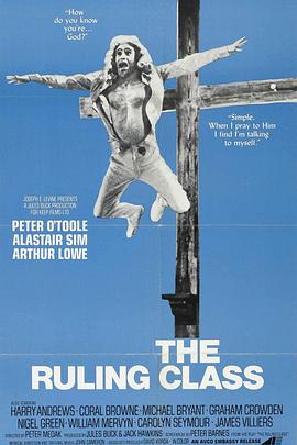 豪门怪杰 The Ruling Class