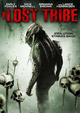 失落的部族 The Lost Tribe