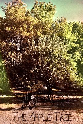 苹果树下 The Apple Tree