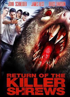 杀人鼩的反攻 Return of the Killer Shrews