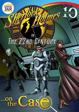 福尔摩斯在22世纪 Sherlock Holmes in the 22nd Century