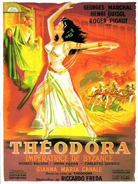 名花倾国两相欢 Teodora, imperatrice di Bisanzio