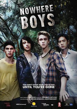 迷失男孩 第一季 Nowhere Boys Season 1