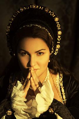 唐尼采蒂《安娜·博莱娜》 "The Metropolitan Opera HD Live" Donizetti's Anna Bolena