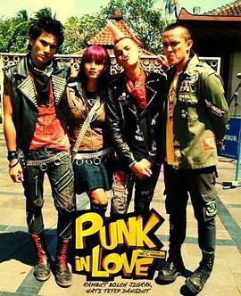 恋爱中的朋克 Punk in Love