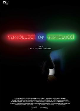 贝托鲁奇 Bertolucci on Bertolucci