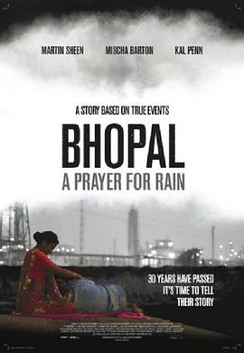 博帕尔：祈雨 Bhopal: A Prayer for Rain