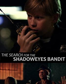 寻找影眼大盗 Timmy Muldoon and the Search for the Shadoweyes Bandit