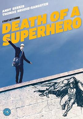 超级英雄之死 Death of a Superhero