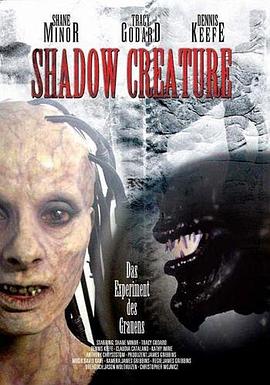 暗影怪兽 Shadow Creature
