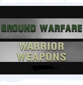 战争武器演变史 Ground War