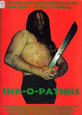 病态视频 Sick-o-pathics