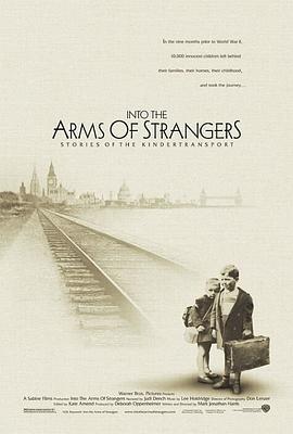 战争存亡录 Into the Arms of Strangers: Stories of the Kindertransport