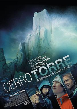 托雷峰：地狱滚雪球的几率 Cerro Torre: A Snowball's Chance in Hell