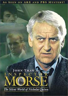 摩斯探长：静默世界 Inspector Morse: The Silent World of Nicholas Quinn