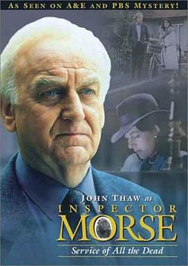摩斯探长：众灵之祷 Inspector Morse: Service of All the Dead
